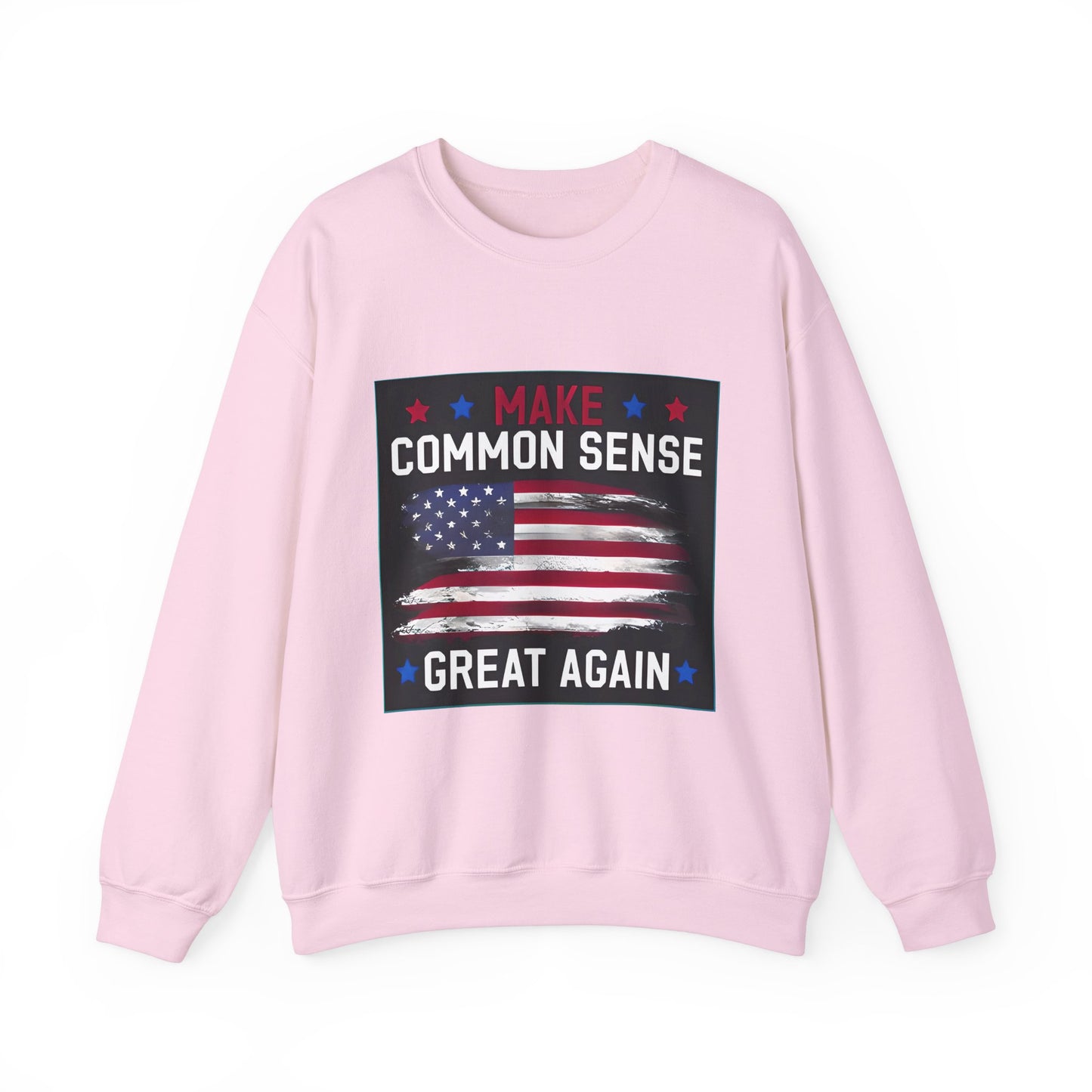 Make Common Sense Great Again Sweatshirt, Gift for Her/Him, Unisex Crewneck, Political Statement Apparel.