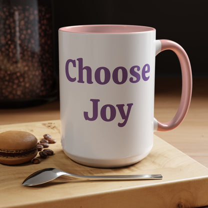 Choose Joy - Accent Coffee Mug (11, 15oz)