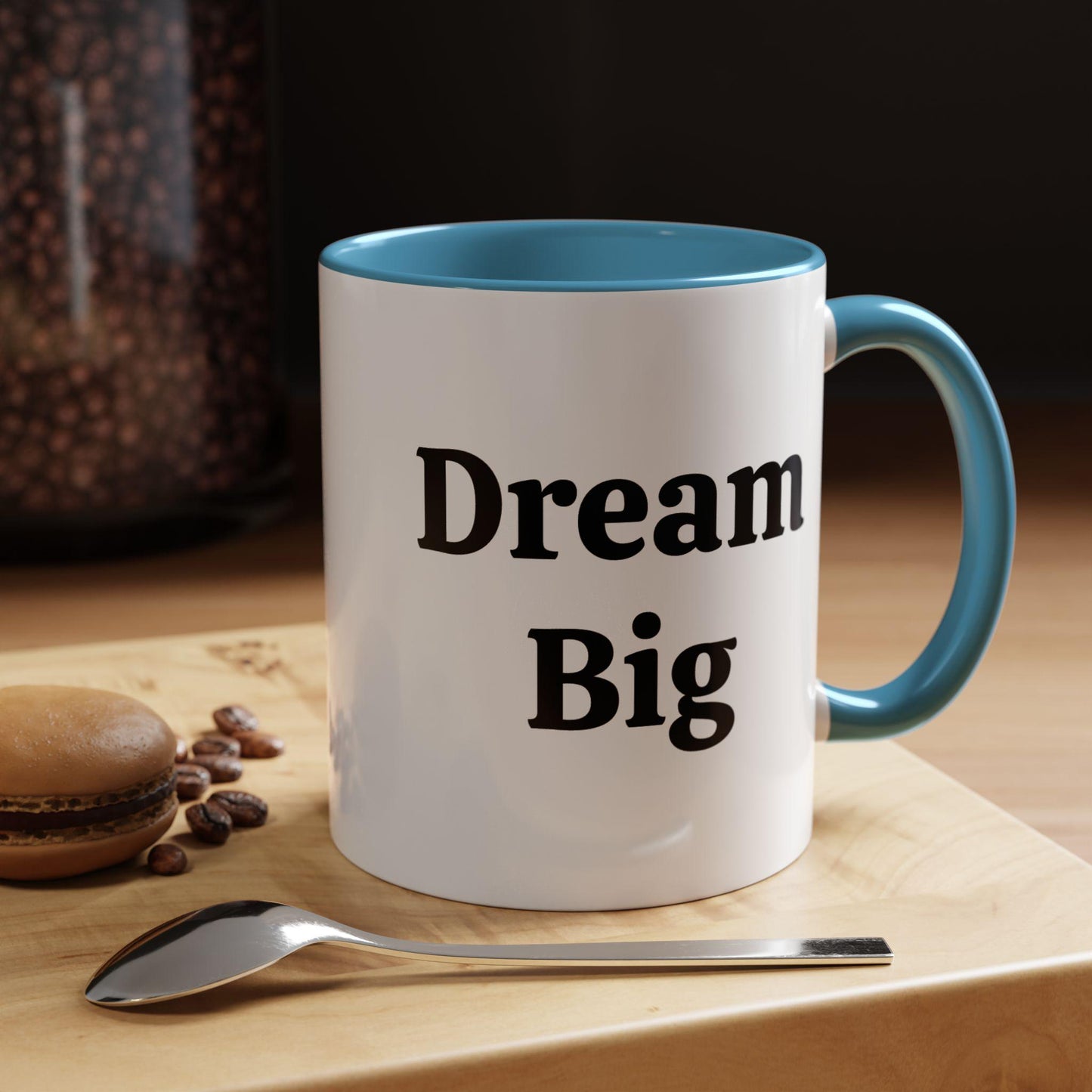 Dream Big - Accent Coffee Mug (11, 15oz)