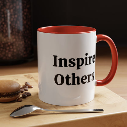 Inspire Others - Accent Coffee Mug (11, 15oz)