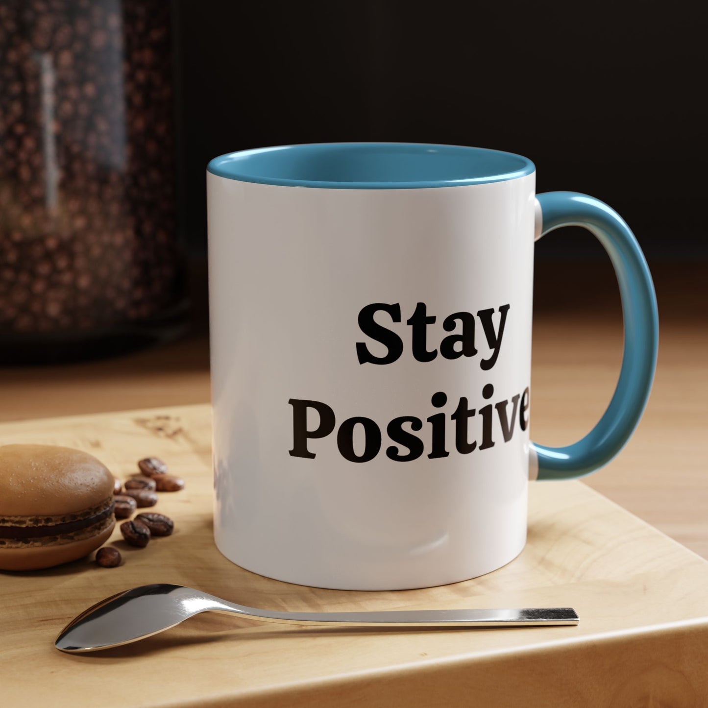 Stay Positive - Accent Coffee Mug (11, 15oz)