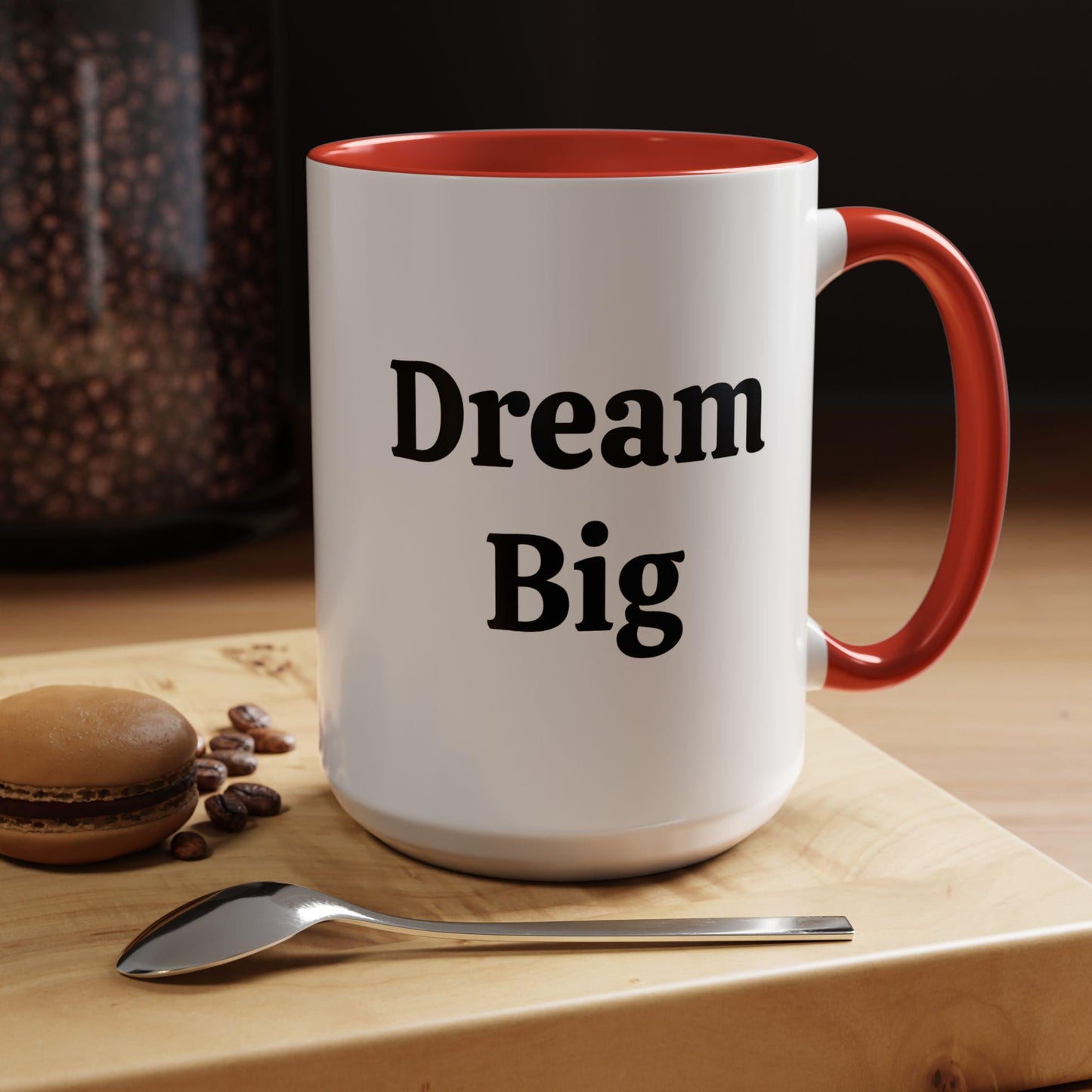 Dream Big - Accent Coffee Mug (11, 15oz)