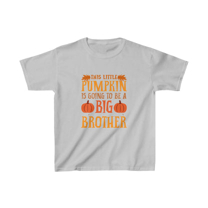 This Little Pumpkin is Going to be a BIG Brother - Kids Heavy Cotton Tee