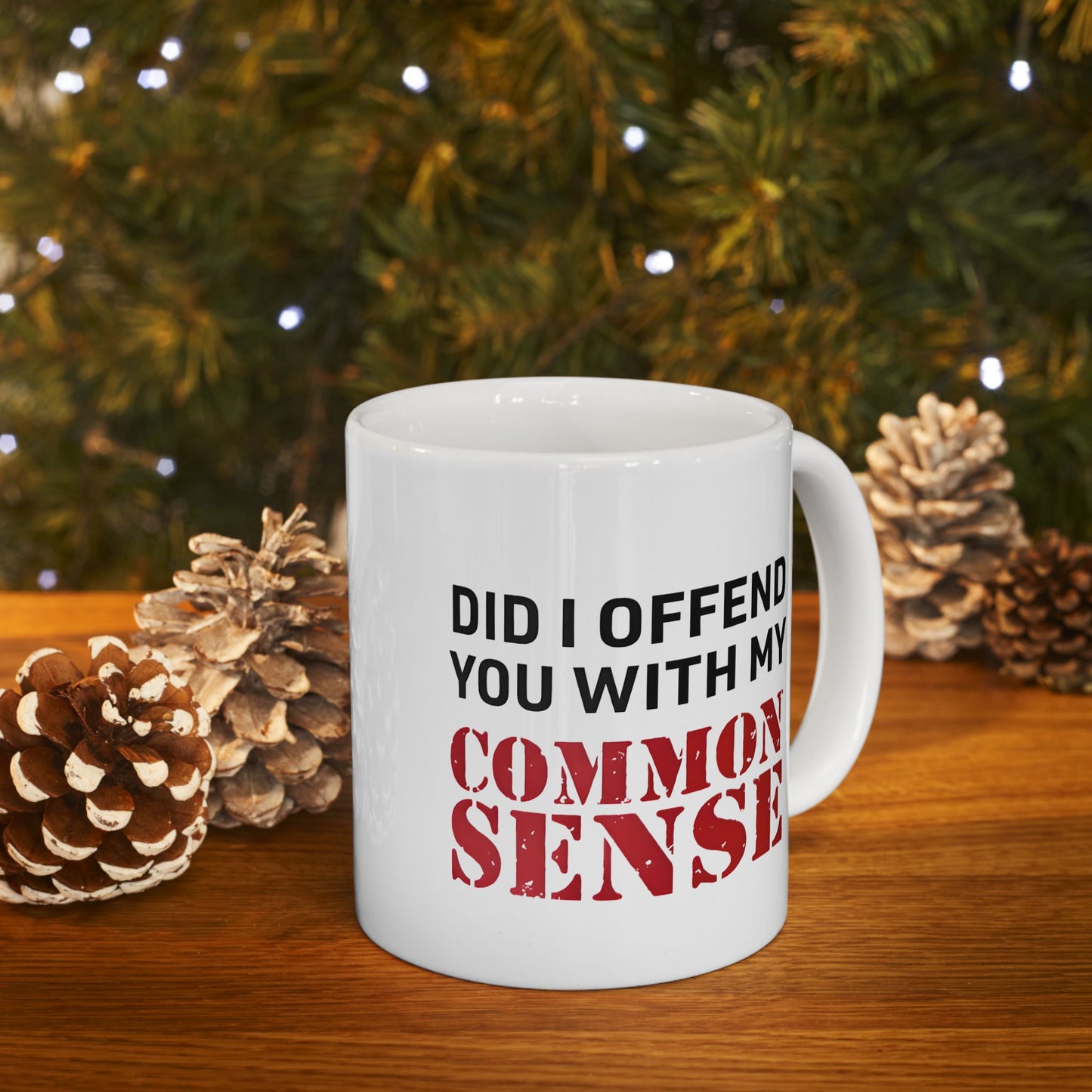 Common Sense Ceramic Mug, Funny Coffee Cup for Family and Friends, Sarcastic Tea Mug, Office Humor Gift, Sassy Mug for Coworkers, Novelty