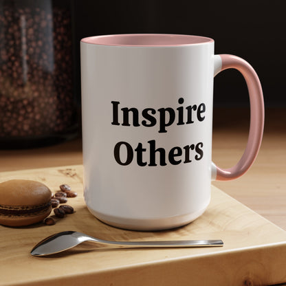 Inspire Others - Accent Coffee Mug (11, 15oz)