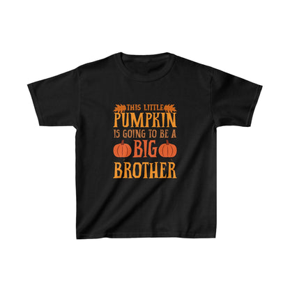 This Little Pumpkin is Going to be a BIG Brother - Kids Heavy Cotton Tee