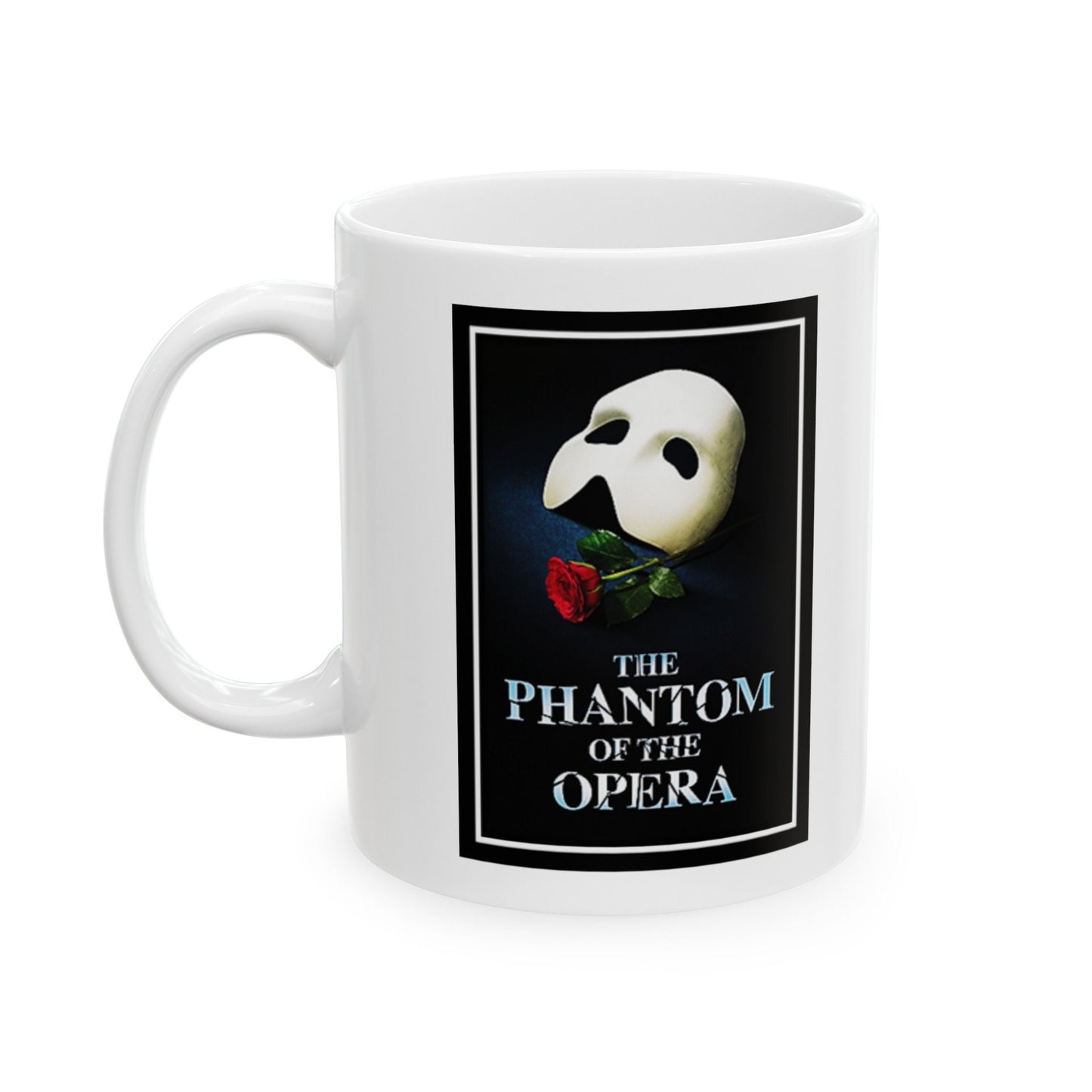 Phantom of the Opera Ceramic Mug | Available in 11oz & 15oz | Ideal Gift for Broadway Musical Fans | Theater Lover’s Mug.