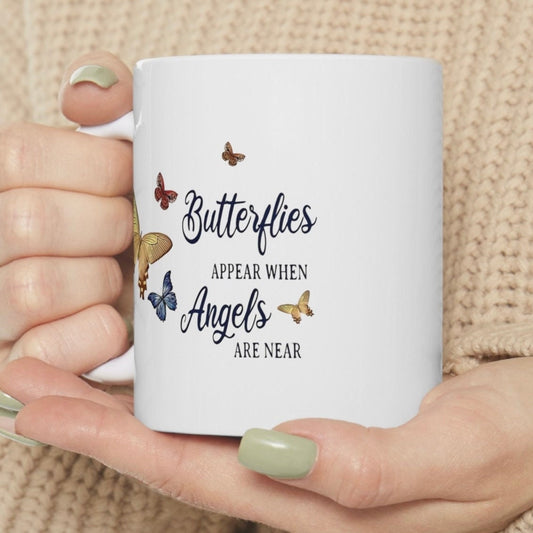 Butterflies Appear When Angels Are Near - Ceramic Mug, (11oz, 15oz)