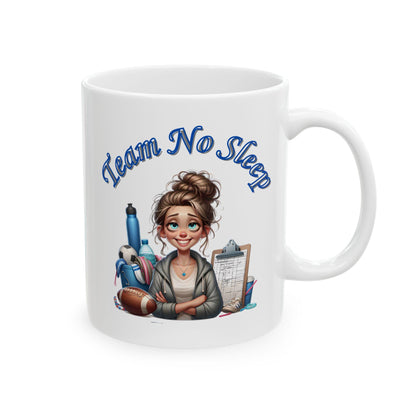 Team No Sleep Ceramic Mug, (11oz, 15oz). Ideal Gift for Mom.