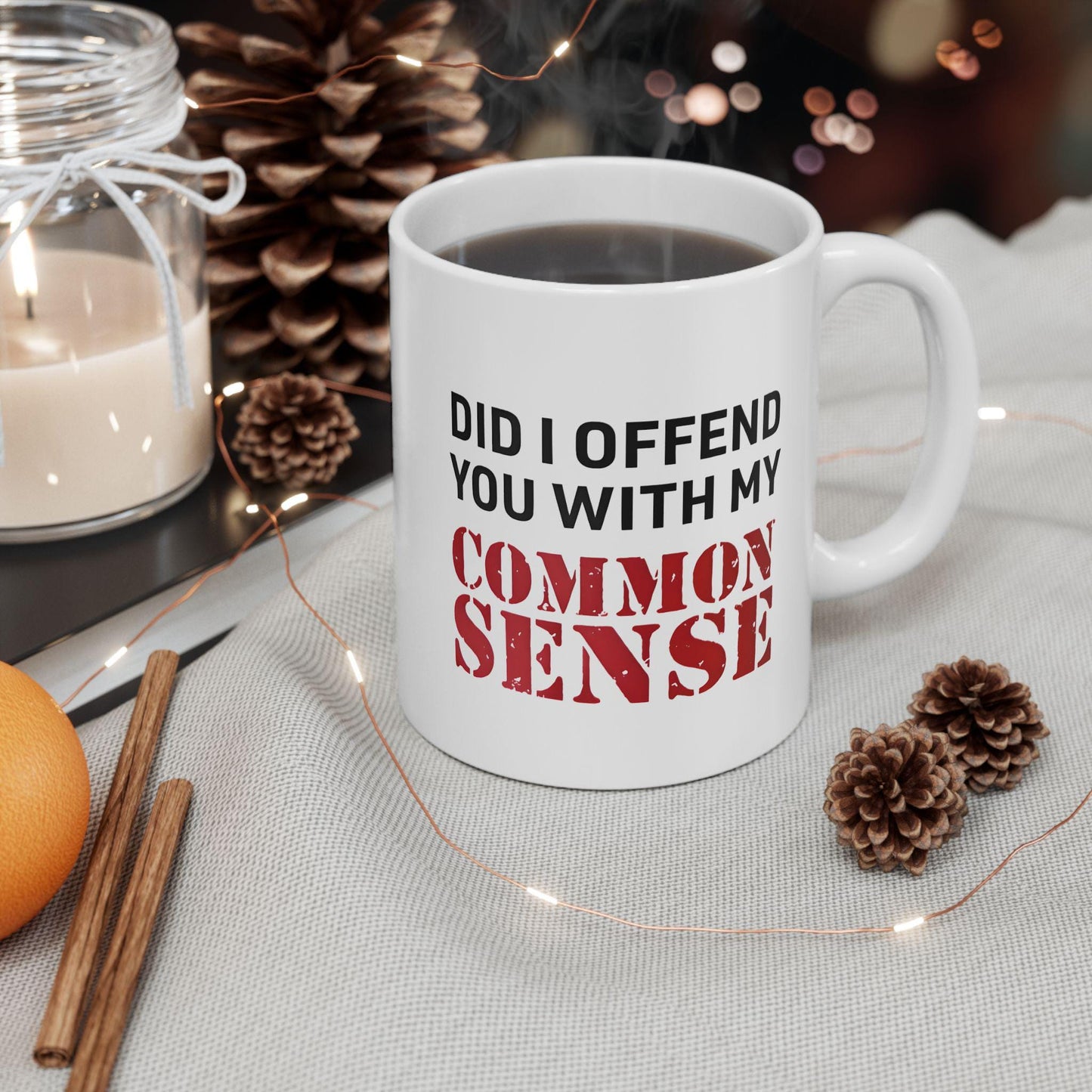 Common Sense Ceramic Mug, Funny Coffee Cup for Family and Friends, Sarcastic Tea Mug, Office Humor Gift, Sassy Mug for Coworkers, Novelty